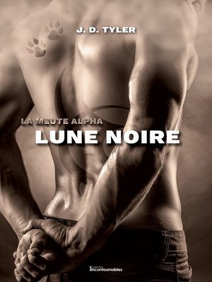 cover image of La meute Alpha, tome 3--Lune noire